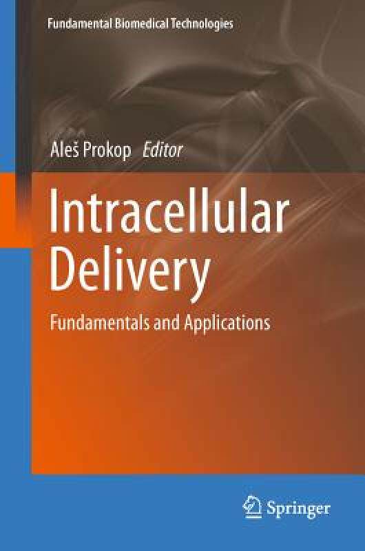 【预售】Intracellular Delivery: Fundamentals and