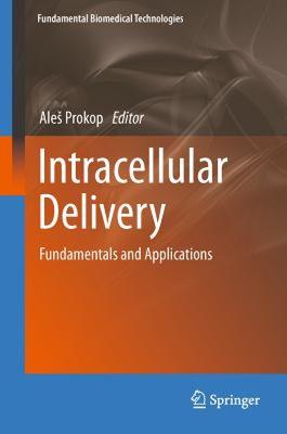 【预售】Intracellular Delivery: Fundamentals and