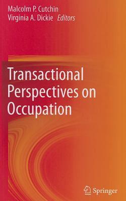 【预售】Transactional Perspectives on Occupation