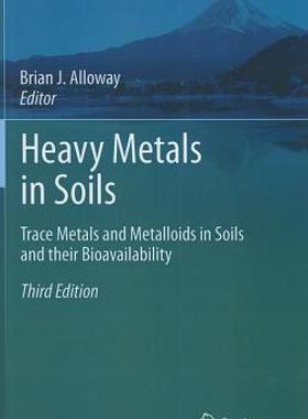 【预售】Heavy Metals in Soils: Trace Metals and Metalloids