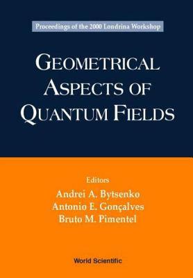 【预售】Geometrical Aspects of Quantum Fields - Proceedings