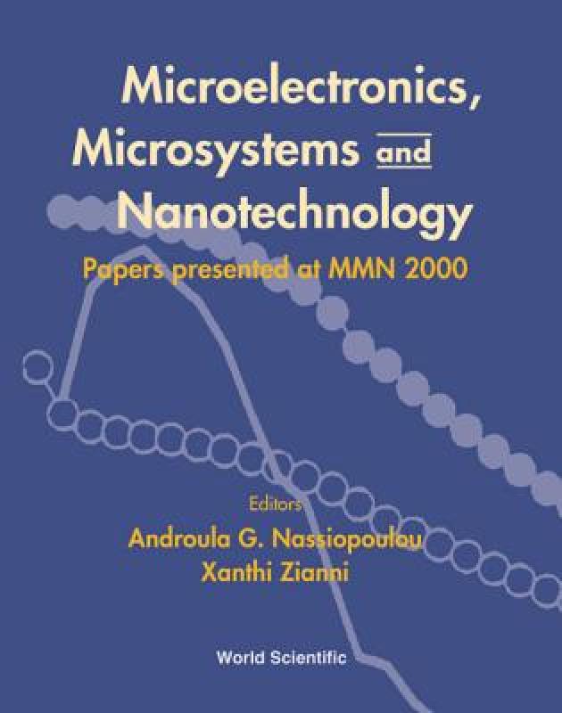 【预售】Microelectronics, Microsystems and Nanotechnology: