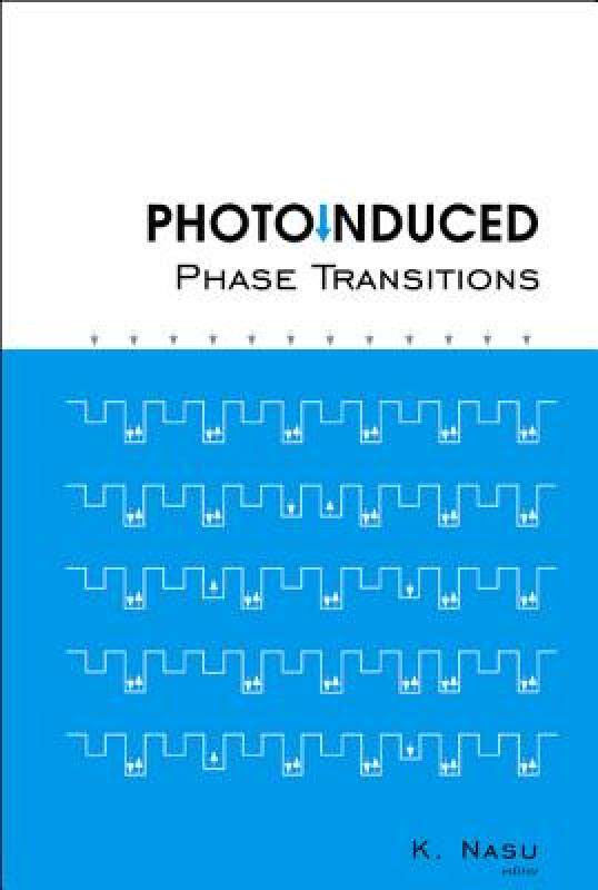 【预售】Photoinduced Phase Transitions