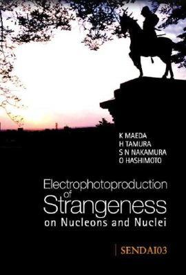 【预售】Electrophotoproduction of Strangeness on Nucleons