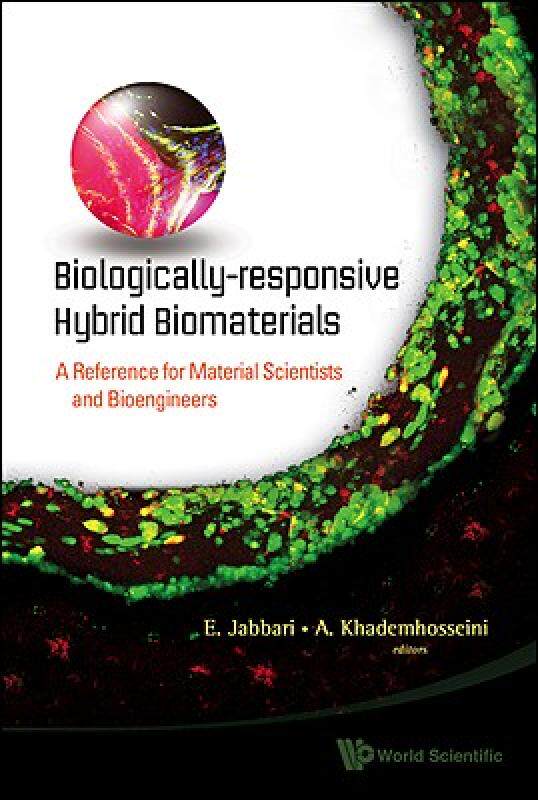 【预售】biologically-responsive hybrid biomaterials: a