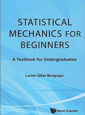 【预售】Statistical Mechanics for Beginners: A Textbook for