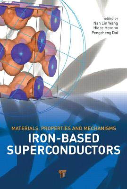 【预售】Iron-Based Superconductors: Materials, Properties