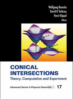 【预售】Conical Intersections: Theory, Computation and