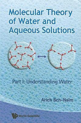 【预售】Molecular Theory of Water and Aqueous Solutions: