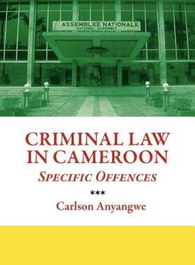 【预售】Criminal Law in Cameroon. Specific Offences