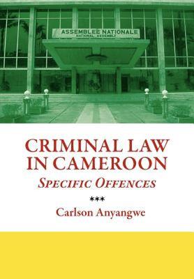 【预售】Criminal Law in Cameroon. Specific Offences
