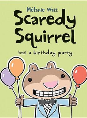 【预售】Scaredy Squirrel Has a Birthday Party