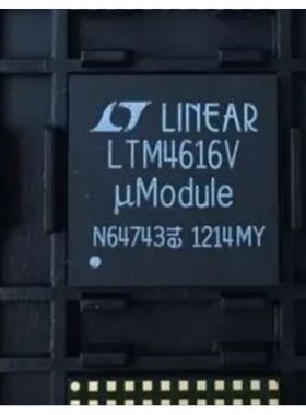 原厂供应LTM4616IV#PBF 开关稳压器全新进口原装IC