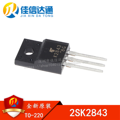 全新进口原装 2SK2843 K2843 直插TO-220F 场效应MOS管