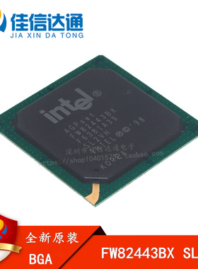 全新原装正品 FW82443BX SL2VH 贴片BGA492 主板芯片