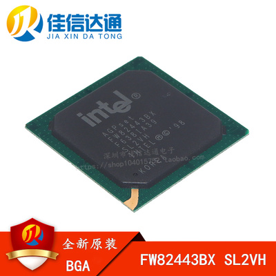 全新原装正品 FW82443BX SL2VH 贴片BGA492 主板芯片