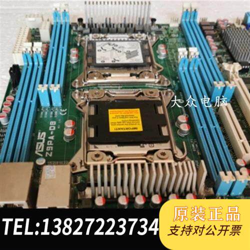 原装正品Asus/ Z9PA-D8 2011双路服务器主板E5-全新议价