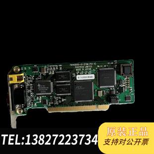 PCIV JAPA需询价 板卡79140D00 FDM MADE LIMITED PHOTRON
