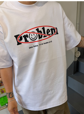 ON PROBLEM没问题 趣味印花有趣的短袖T恤男女情侣款宽松简约休闲