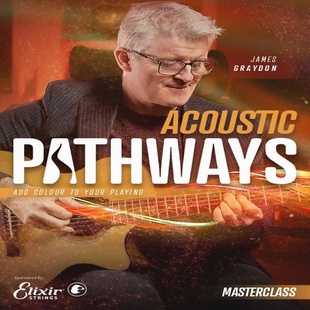 Acoustic Pathways Masterclass James Graydon 原声吉他+音视谱