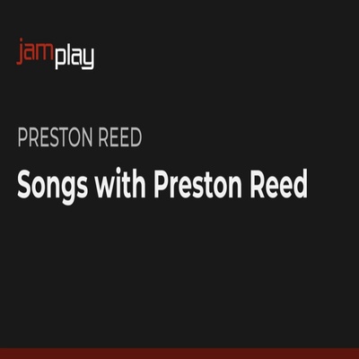 JamPlay Songs with Preston Reed Guitar Solos 4首吉他独奏+谱