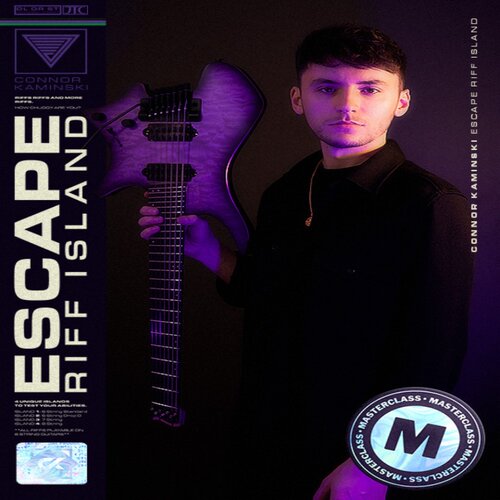 Escape Riff Island Masterclass Connor Kaminski JTC吉他教程