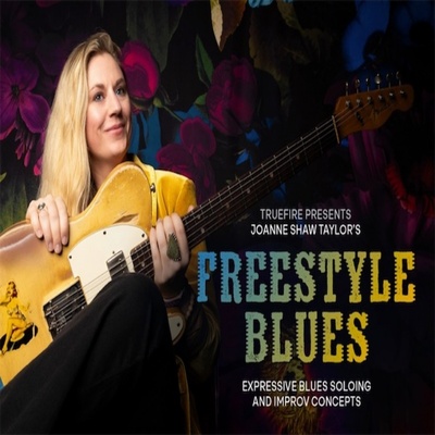 TrueFire Freestyle Blues Joanne Shaw Taylor 指弹布鲁斯吉他