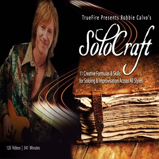 吉他独奏与即兴技巧 TrueFire 音视谱 Calvo Robbie Solo Craft