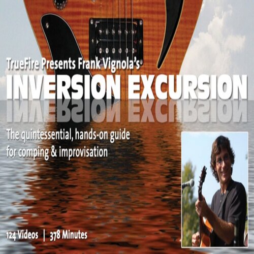 TrueFire Inversion Excursion Frank Vignola 吉他和弦转位教程