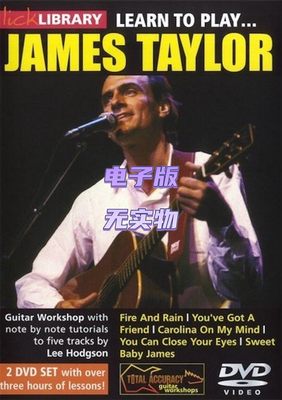 Lick Library Learn To Play James Taylor 吉他独奏视频教程+音