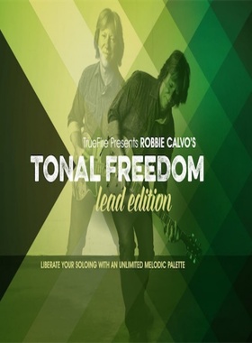 TrueFire Tonal Freedom Lead Robbie Calvo 吉他调性即兴+音视谱
