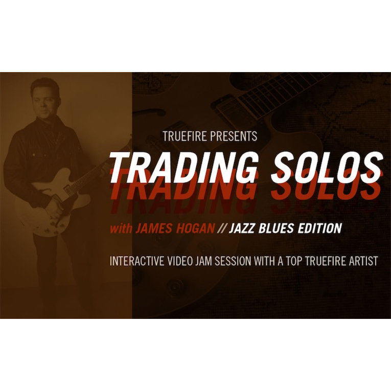TrueFire Trading Solos Jazz Blues Vol.2 James Hogan 爵士蓝调