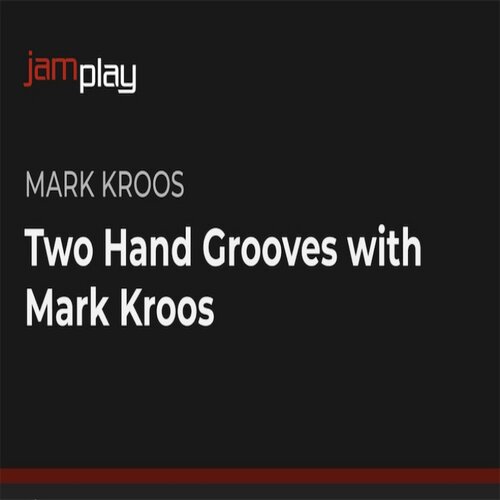 JamPlay Two Hand Grooves Mark Kroos 吉他双手律动视频教程+谱