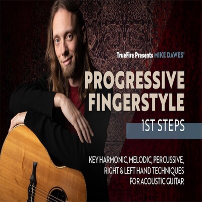 TrueFire Progressive Fingerstyle First Steps Mike Dawes 指弹