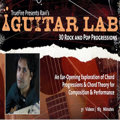 TrueFire Guitar Lab 30 Rock & Pop Progressions Ravi 摇滚流行