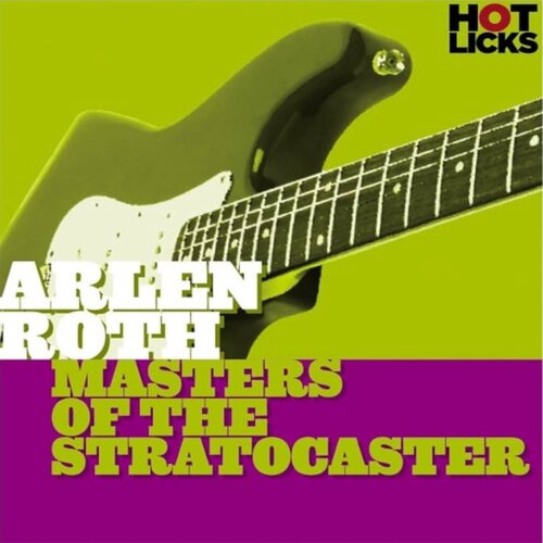 Hot Licks Masters of the Stratocaster Arlen Roth 布鲁斯吉他