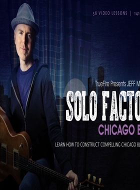 TrueFire Solo Factory Chicago Blues Jeff McErlain 芝加哥蓝调