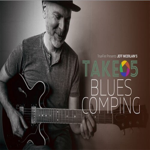 TrueFire Take 5 Blues Comping Jeff McErlain 布鲁斯吉他伴奏