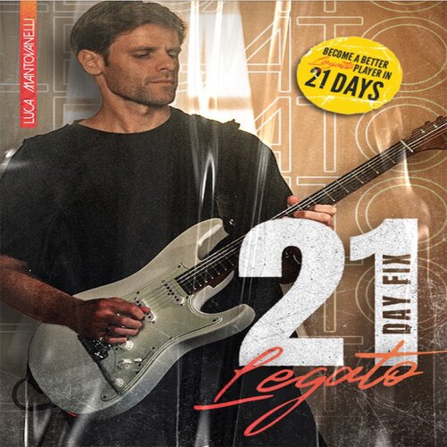 21 Day Fix Legato Luca Mantovanelli JTC电吉他连奏技巧+音视谱