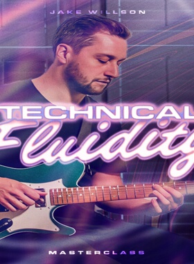 Technical Fluidity Masterclass Jake Wilson JTC电吉他+音视谱