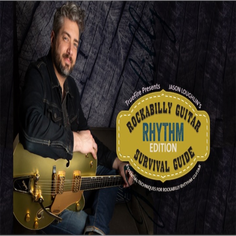 TrueFire Rockabilly Guitar Survival Guide Rhythm Jason Lough