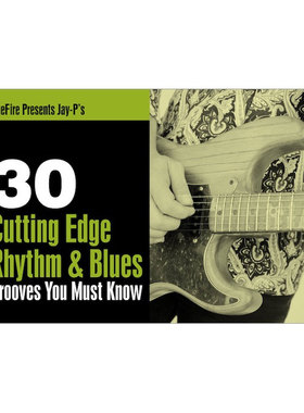 TrueFire 30 Cutting Edge Rhythm & Blues Grooves Jay P 布鲁斯