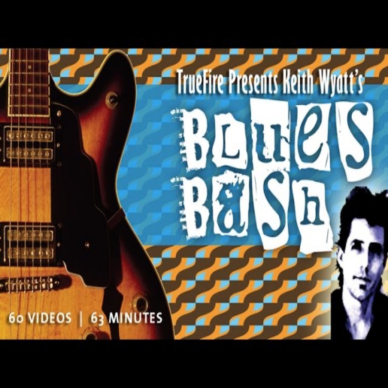 TrueFire Blues Bash Keith Wyatt 布鲁斯吉他独奏教程+音视谱