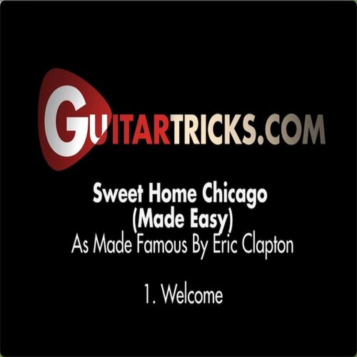 How to Play Sweet Home Chicago Eric Clapton 吉他教程+伴视谱