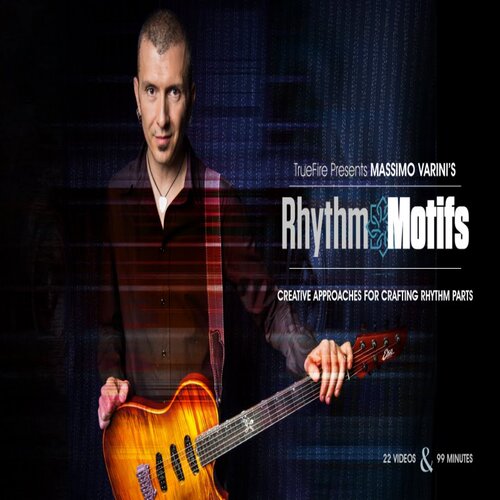 TrueFire Rhythm Motifs Massimo Varini 吉他节奏动机视频教程