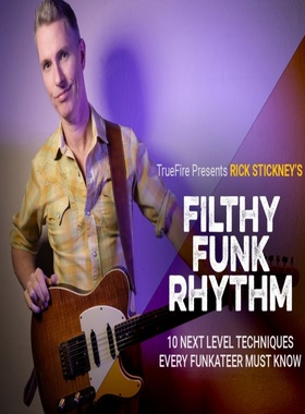 TrueFire Filthy Funk Rhythm Rick Stickney放克吉他节奏+音视谱