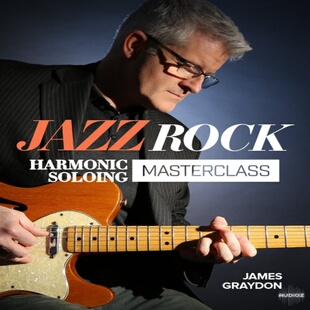 Graydon Jazz JTC爵士摇滚和声独奏 James Soloing Rock Harmonic