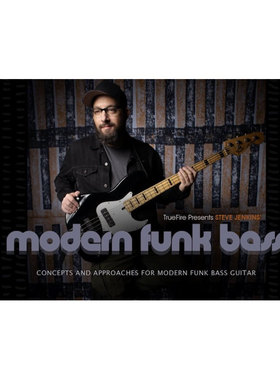 TrueFire Modern Funk Bass Steve Jenkins 现代放克贝斯+音视谱