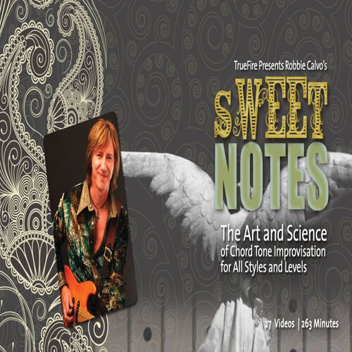 TrueFire Sweet Notes Robbie Calvo 吉他和弦音即兴教程+音视谱