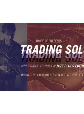 TrueFire Trading Solos Jazz Blues Vol.1 Frank Vignola 爵士